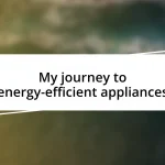 My journey to energy-efficient appliances